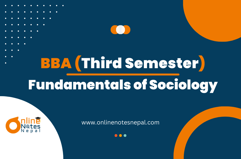 Fundamentals of Sociology - Third Semester (BBA)